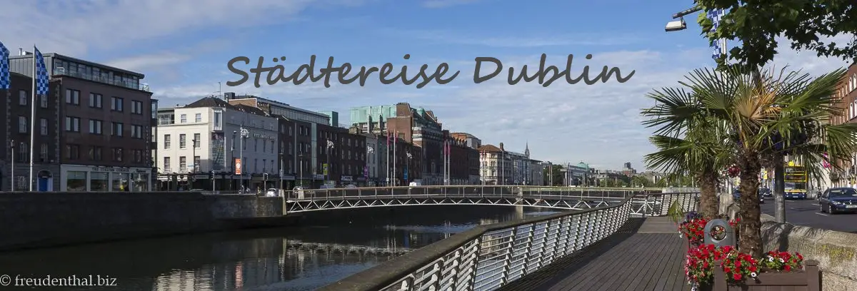 Städtereise nach Dublin